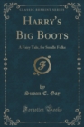 Image for Harry&#39;s Big Boots