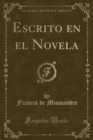 Image for Escrito En El Novela (Classic Reprint)