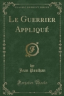 Image for Le Guerrier Applique (Classic Reprint)
