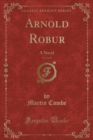 Image for Arnold Robur, Vol. 2 of 3