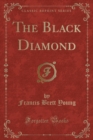 Image for The Black Diamond (Classic Reprint)