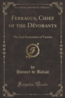 Image for Ferragus, Chief of the Devorants