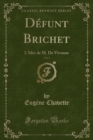 Image for Defunt Brichet, Vol. 2