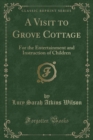Image for A Visit to Grove Cottage