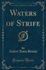 Image for Waters of Strife (Classic Reprint)