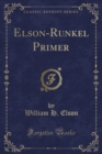 Image for Elson-Runkel Primer (Classic Reprint)