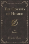 Image for The Odyssey of Homer (Classic Reprint)