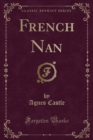 Image for French Nan (Classic Reprint)