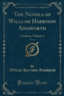 Image for The Novels of Willlam Harrison Ainsworth, Vol. 16