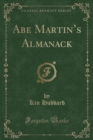 Image for Abe Martin&#39;s Almanack (Classic Reprint)