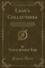 Image for Lean&#39;s Collectanea, Vol. 2: Collections by Vincent Stuckey Lean of Proverbs (English and Foreign), Folk Lore, and Superstitions, and Compilations Towards Dictionaries of Proverbial Phrases and Words, 