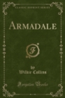 Image for Armadale (Classic Reprint)