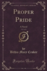 Image for Proper Pride, Vol. 1 of 3