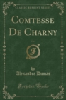 Image for Comtesse De Charny, Vol. 2 (Classic Reprint)