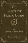 Image for The Lafayette Flying Corps, Vol. 2 (Classic Reprint)