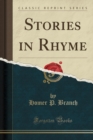 Image for Stories in Rhyme (Classic Reprint)