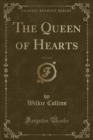 Image for The Queen of Hearts, Vol. 2 of 3 (Classic Reprint)