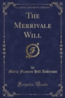 Image for The Merrivale Will (Classic Reprint)