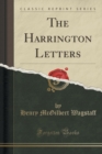 Image for The Harrington Letters (Classic Reprint)