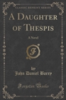 Image for A Daughter of Thespis
