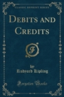 Image for Debits and Credits (Classic Reprint)