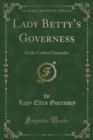 Image for Lady Betty&#39;s Governess