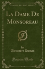 Image for La Dame de Monsoreau (Classic Reprint)