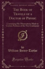 Image for The Book of Travels of a Doctor of Physic