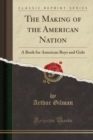 Image for The Making of the American Nation