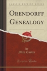 Image for Orendorff Genealogy (Classic Reprint)