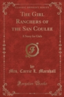 Image for The Girl Ranchers of the San Coulee