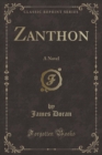 Image for Zanthon: A Novel (Classic Reprint)