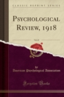 Image for Psychological Review, 1918, Vol. 25 (Classic Reprint)