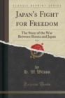 Image for Japan&#39;s Fight for Freedom, Vol. 3