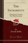 Image for The Sacraments, Vol. 2