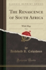 Image for The Renascence of South Africa, Vol. 1