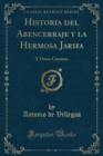 Image for Historia del Abencerraje y la Hermosa Jarifa: Y Otros Cuentos (Classic Reprint)