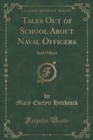 Image for Tales Out of School about Naval Officers