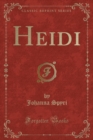 Image for Heidi (Classic Reprint)