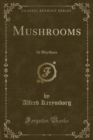 Image for Mushrooms: 16 Rhythms (Classic Reprint)