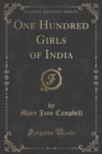 Image for One Hundred Girls of India (Classic Reprint)