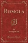 Image for Romola, Vol. 1 (Classic Reprint)