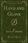 Image for Hand and Glove (Classic Reprint)