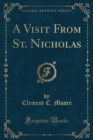 Image for A Visit from St. Nicholas (Classic Reprint)