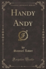 Image for Handy Andy, Vol. 1 (Classic Reprint)