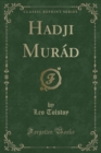 Image for Hadji Murad (Classic Reprint)