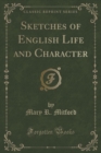 Image for Sketches of English Life and Character (Classic Reprint)