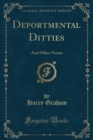 Image for Deportmental Ditties: And Other Verses (Classic Reprint)