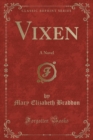 Image for Vixen: A Novel (Classic Reprint)