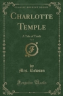 Image for Charlotte Temple, Vol. 1